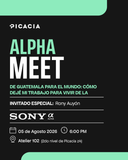 Alpha Meet  - De Guatemala para el mundo: cómo dejé mi trabajo para vivir de la fotografía.