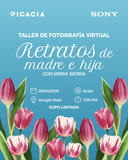 Taller fotografía virtual Madre e Hija 🌸📸