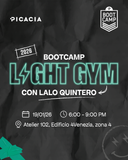 Bootcamp Light Gym - Lalo Quintero
