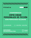 Video Rush - Cómo crear personajes de ficción (Conferencia)