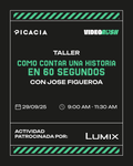 Video Rush - Como contar una historia en 60 segundos (Taller)