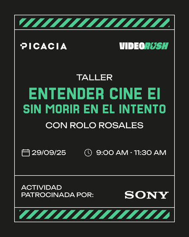 Video Rush - Entender Cine Ei sin morir en el intento (Taller)