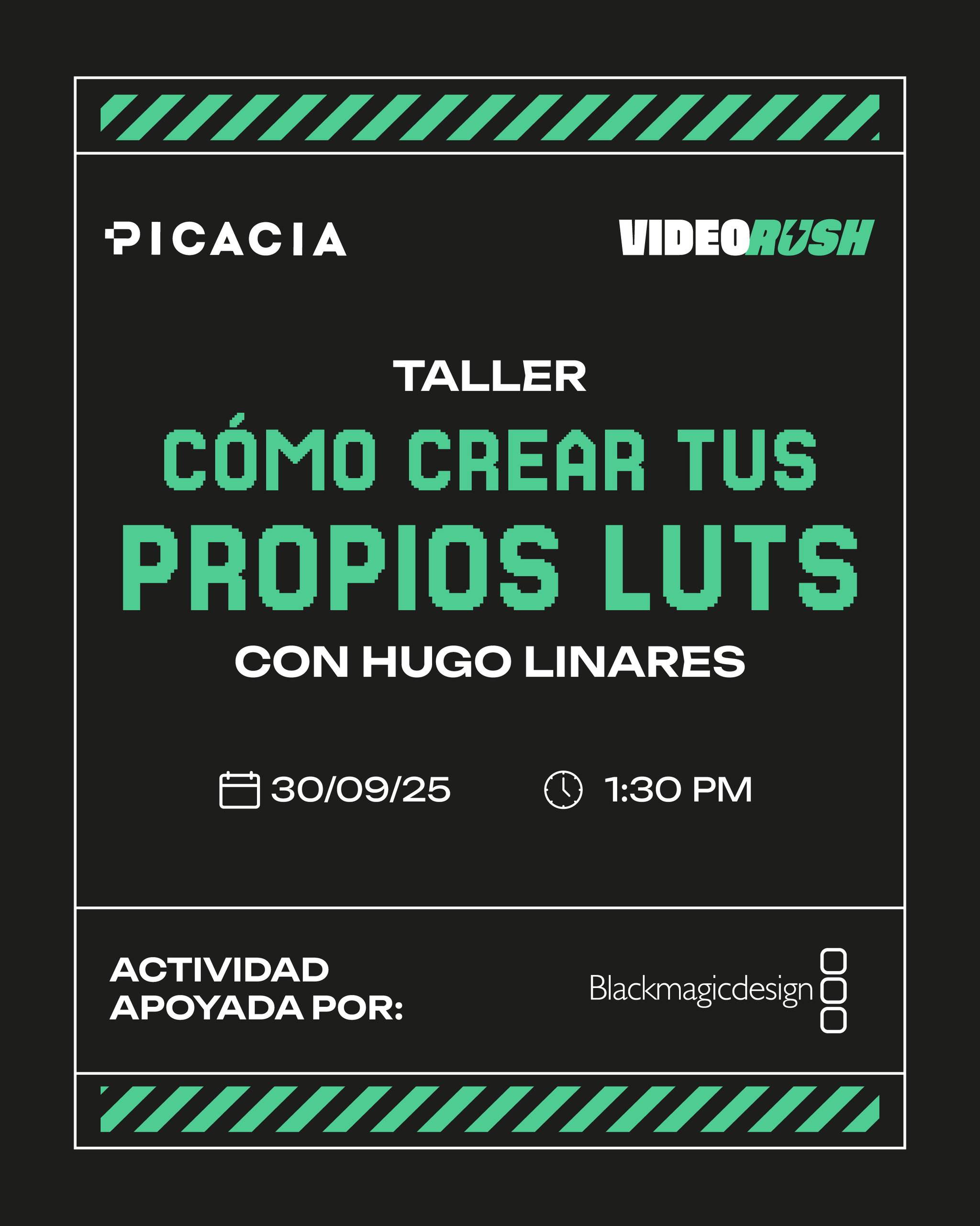 Video Rush - Cómo crear tus propios LUTS (Taller)